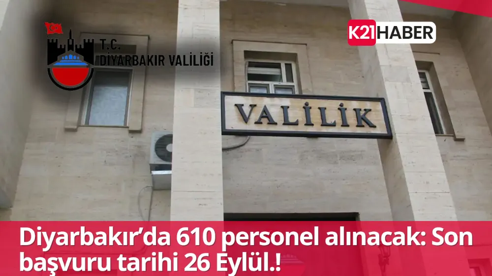 Diyarbakır 610 Personel alımı 